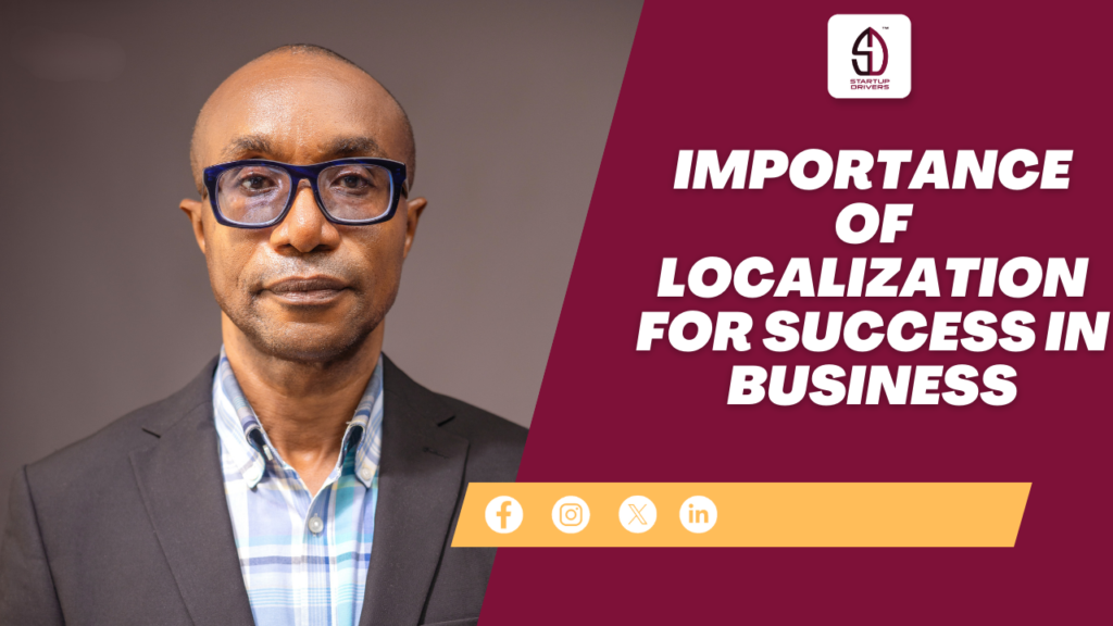 The Importance of Localization for Success in International Expansion