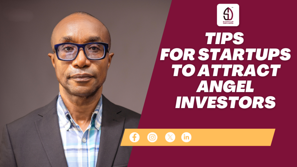 Essential Tips for Startups to Attract Angel Investors and VCs