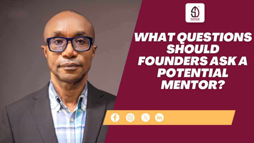 What Questions Should Founders Ask a Potential Mentor?